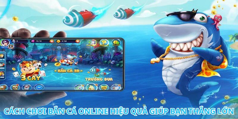 Tăng kỹ năng săn thưởng qua trò chơi bắn cá online